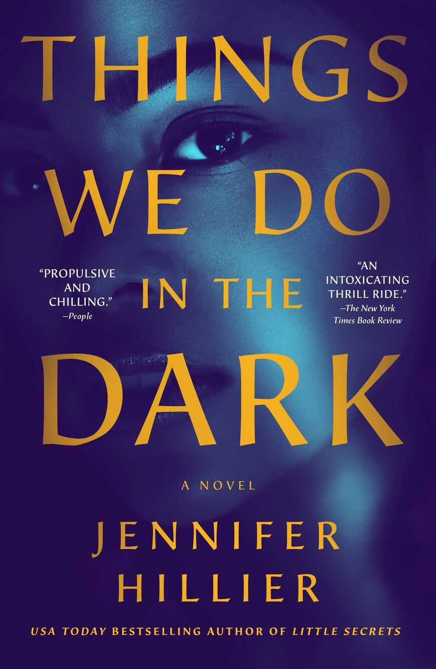 Things We Do in the Dark - hardcover